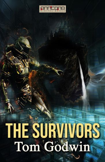 The Survivors - Tom Godwin