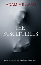 The Susceptibles
