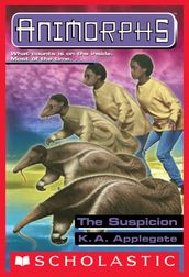 The Suspicion (Animorphs #24)