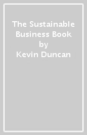 The Sustainable Business Book