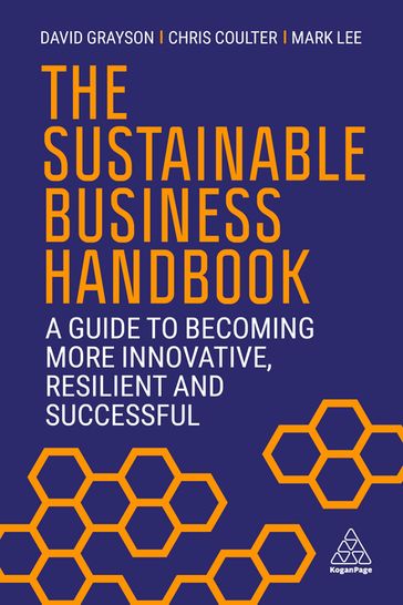 The Sustainable Business Handbook - David Grayson - Chris Coulter - Mark Lee