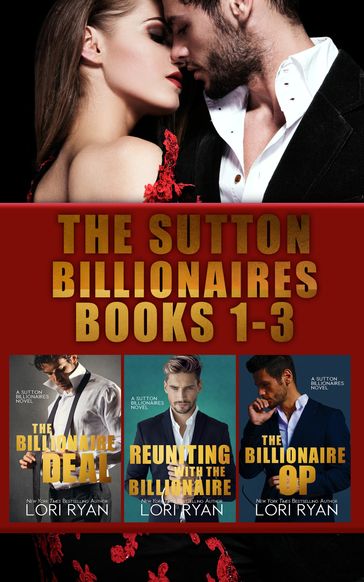 The Sutton Billionaires Books 1-3 - Lori Ryan