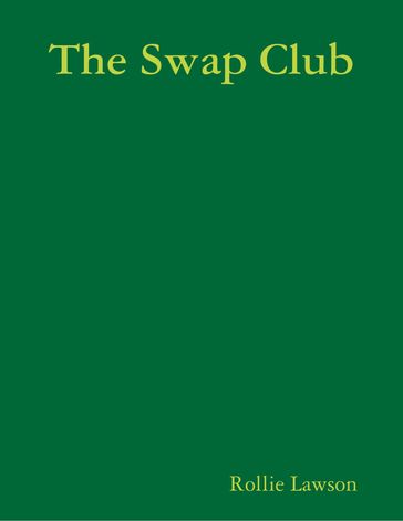 The Swap Club - Rollie Lawson