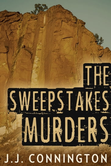 The Sweepstakes Murders - J. J. Connington