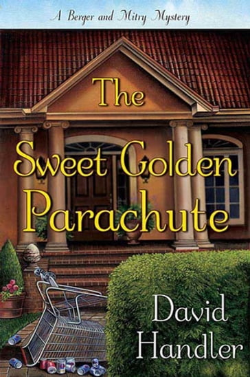 The Sweet Golden Parachute - David Handler