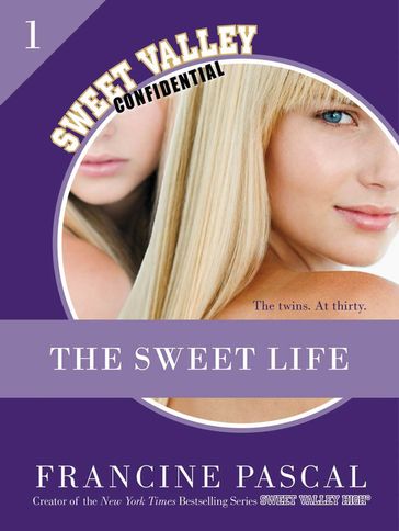 The Sweet Life #1 - Francine Pascal