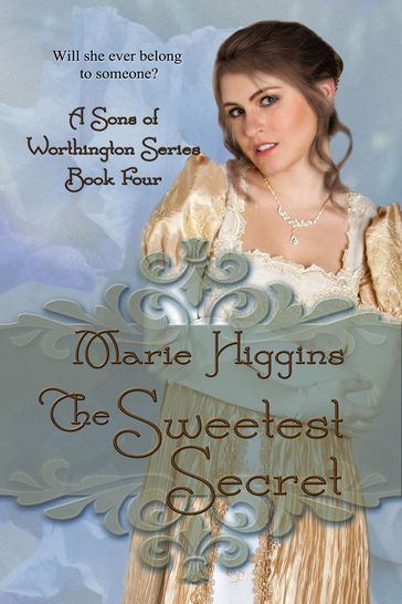 The Sweetest Secret - Marie Higgins