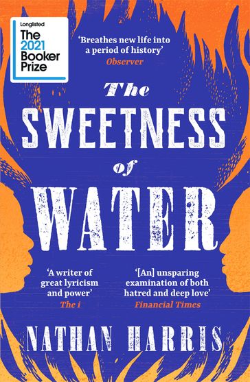 The Sweetness of Water - Nathan Harris