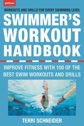 The Swimmer s Workout Handbook