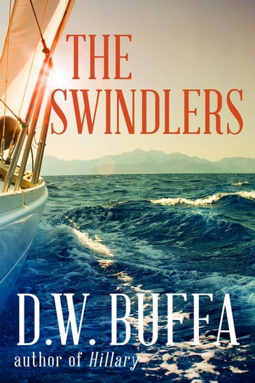 The Swindlers - D.W. Buffa