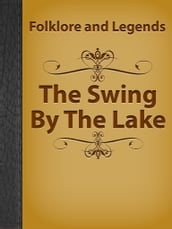 The Swing By The Lake