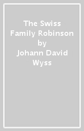 The Swiss Family Robinson