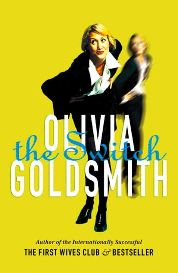 The Switch - Olivia Goldsmith