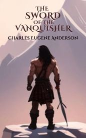 The Sword Of The Vanquisher