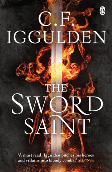 The Sword Saint - C. F. Iggulden