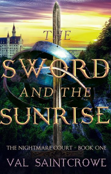 The Sword and the Sunrise - Val Saintcrowe