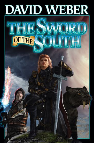 The Sword of the South - David Weber