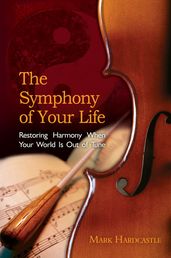 The Symphony of Your Life