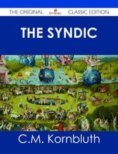 The Syndic - The Original Classic Edition