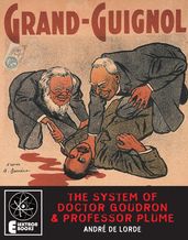 The System Of Doctor Goudron And Professor Plume