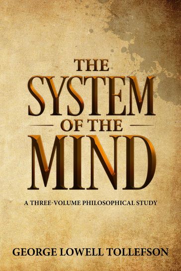 The System of the Mind - George Lowell Tollefson