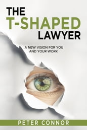 The T-Shaped Lawyer