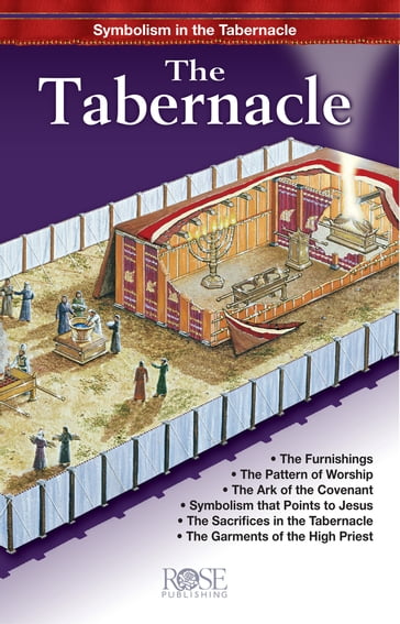 The Tabernacle - Rose Publishing