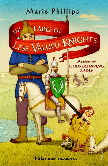 The Table Of Less Valued Knights - Marie Phillips