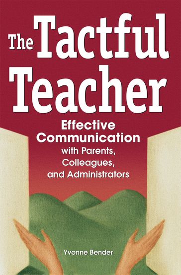 The Tactful Teacher - Yvonne Bender