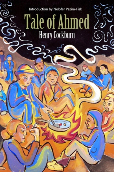 The Tale of Ahmed - Henry Cockburn