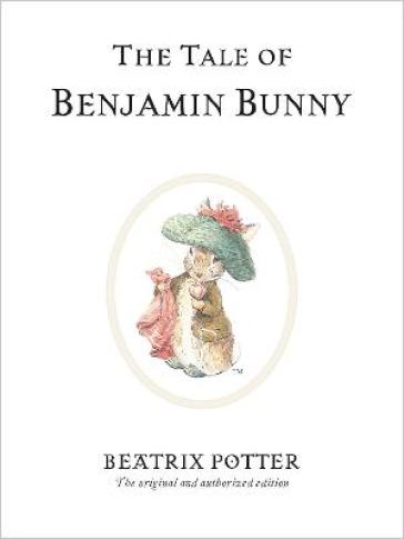 The Tale of Benjamin Bunny - Beatrix Potter