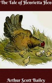 The Tale of Henrietta Hen