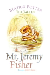 The Tale of Mr. Jeremy Fisher