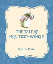 The Tale of Mrs. Tiggy-Winkle