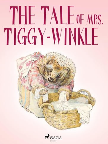 The Tale of Mrs. Tiggy-Winkle - Beatrix Potter