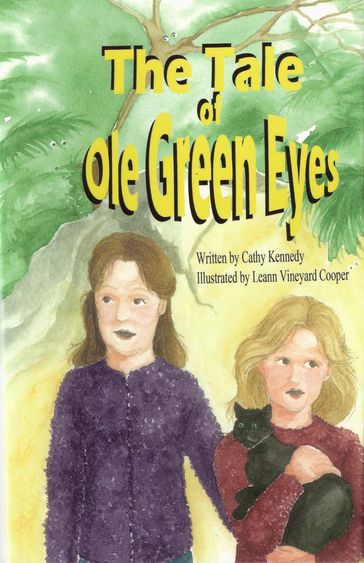 The Tale of Ole Green Eyes - Cathy Kennedy