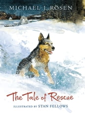 The Tale of Rescue