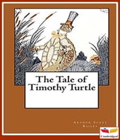 The Tale of Timothy Turtle