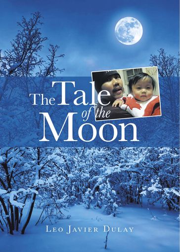 The Tale of the Moon - Leo Javier Dulay