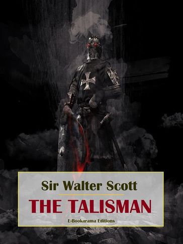 The Talisman - Sir Walter Scott