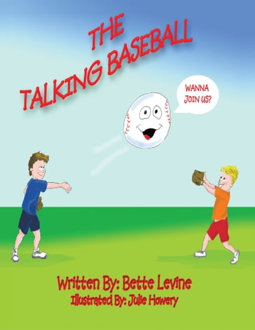 The Talking Baseball - BETTE LEVINE