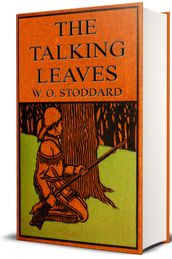 The Talking Leaves (Illustrated)