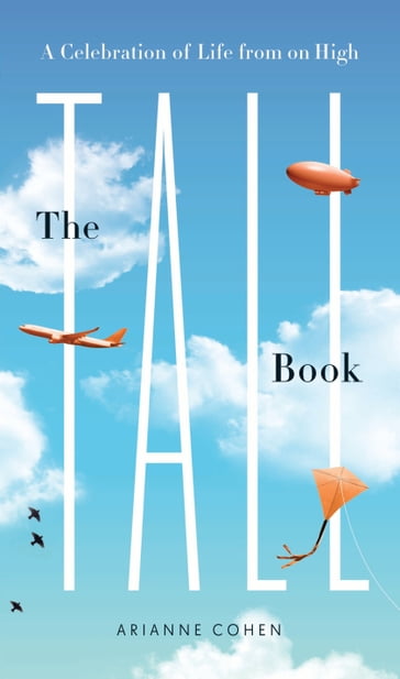 The Tall Book - Arianne Cohen
