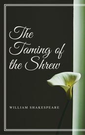 The Taming of the Shrew (Annotated)