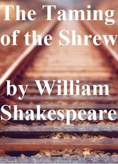 The Taming of the Shrew