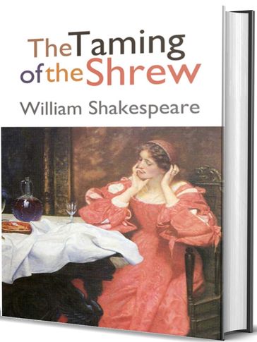 The Taming of the Shrew - William Shakespeare