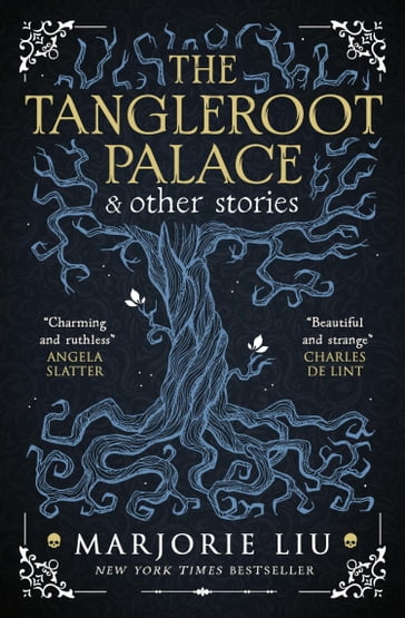 The Tangleroot Palace - Marjorie Liu