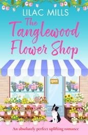 The Tanglewood Flower Shop