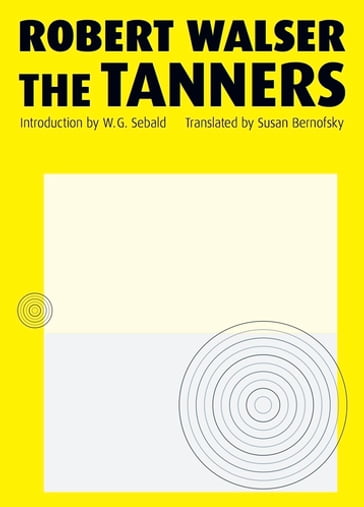 The Tanners - Robert Walser