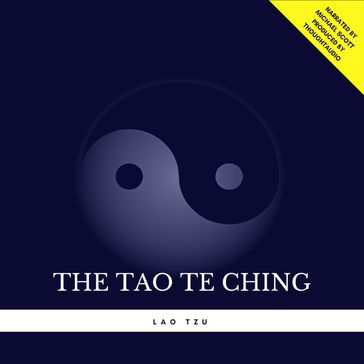 The Tao Te Ching - Lao-Tzu